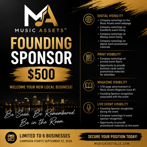 A promotional flyer for a Music Assets Founding Sponsor program, offering a $500 sponsorship. The flyer outlines visibility benefits across digital, print, magazine, and live event channels, set against a black and gold background with a city skyline graphic.